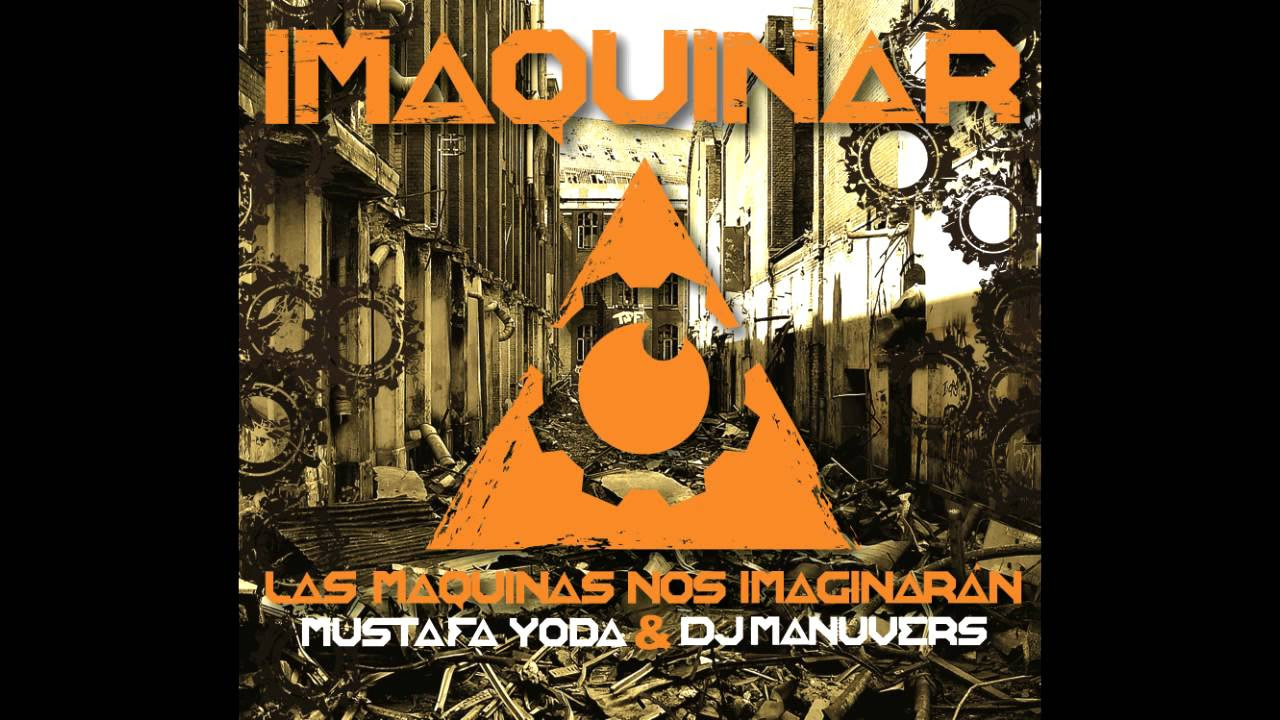 12.Mustafa Yoda y Dj Manuvers  - Golpe de Palmas ( Imaquinar / 2008 )