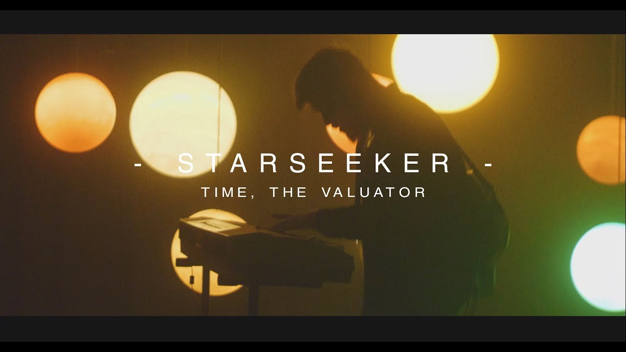 Time, The Valuator - Starseeker (OFFICIAL MUSIC VIDEO)