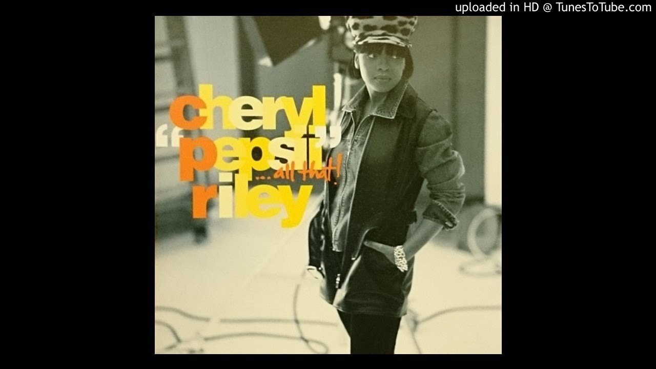 Cheryl Pepsii Riley - Guess I'm in Love(1993)