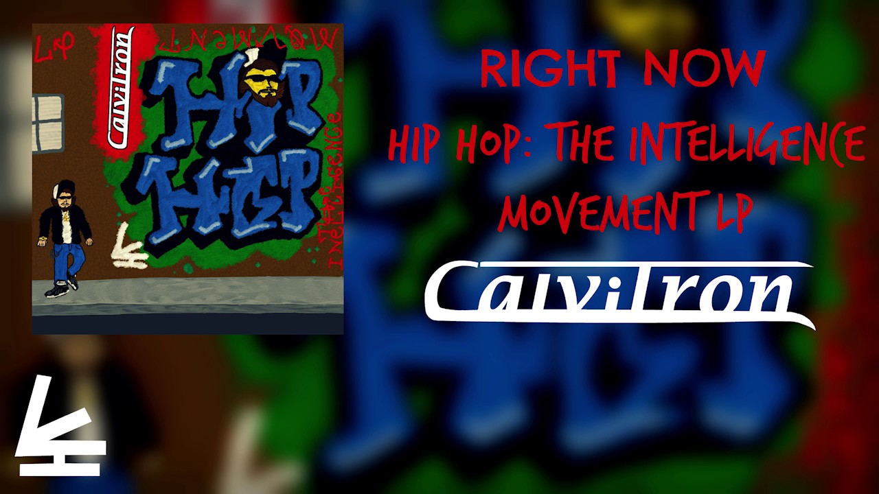 Right Now - Calvitron (Official Audio)