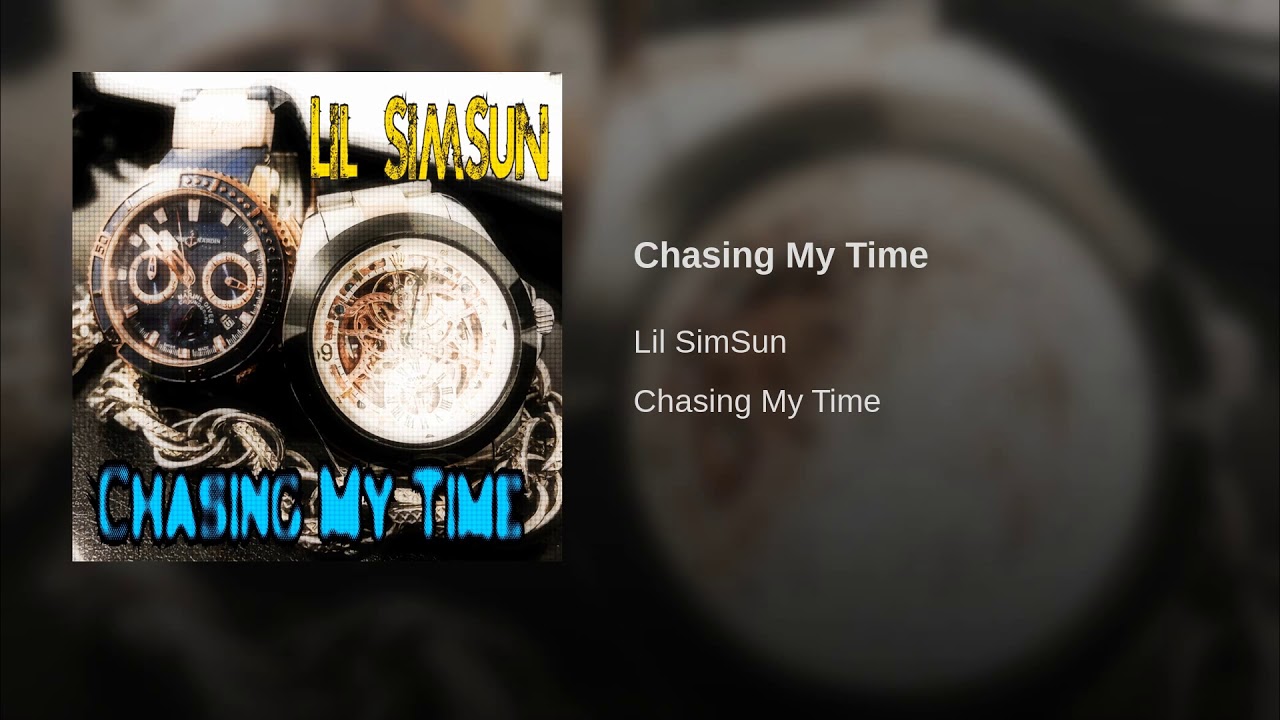 Chasing My Time