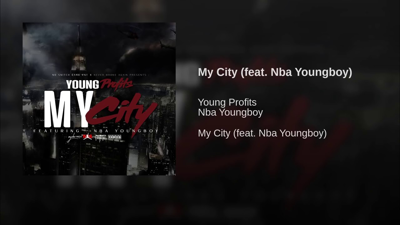 My City ( feat. NBA youngboy