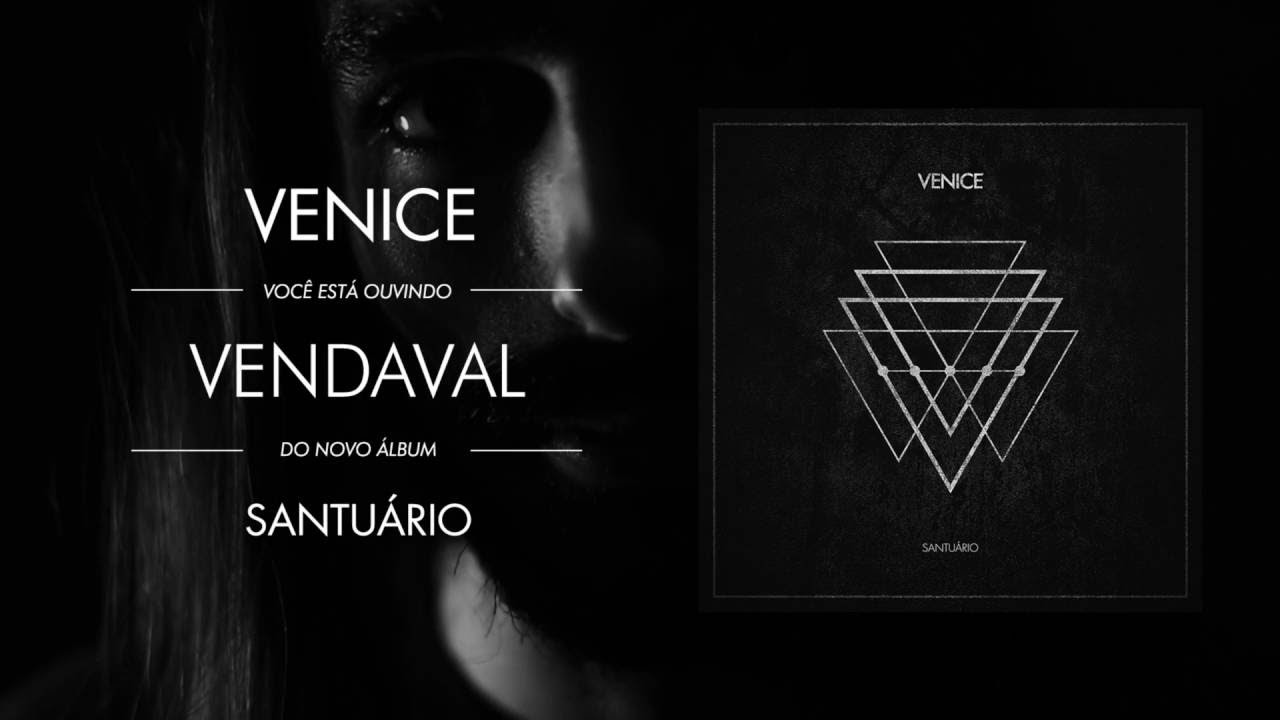 Venice - "Vendaval"