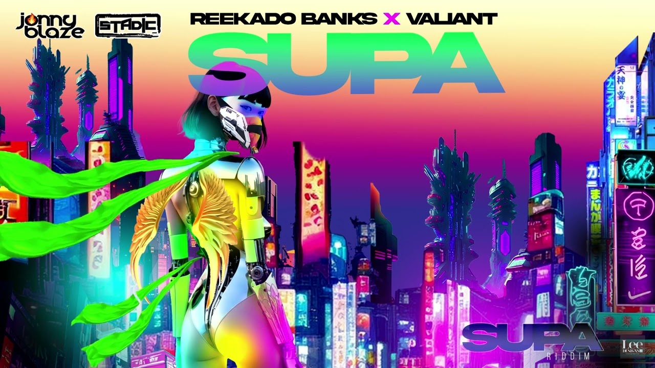 Reekado Banks x Valiant x Stadic & Jonny Blaze - Supa (Official Audio)