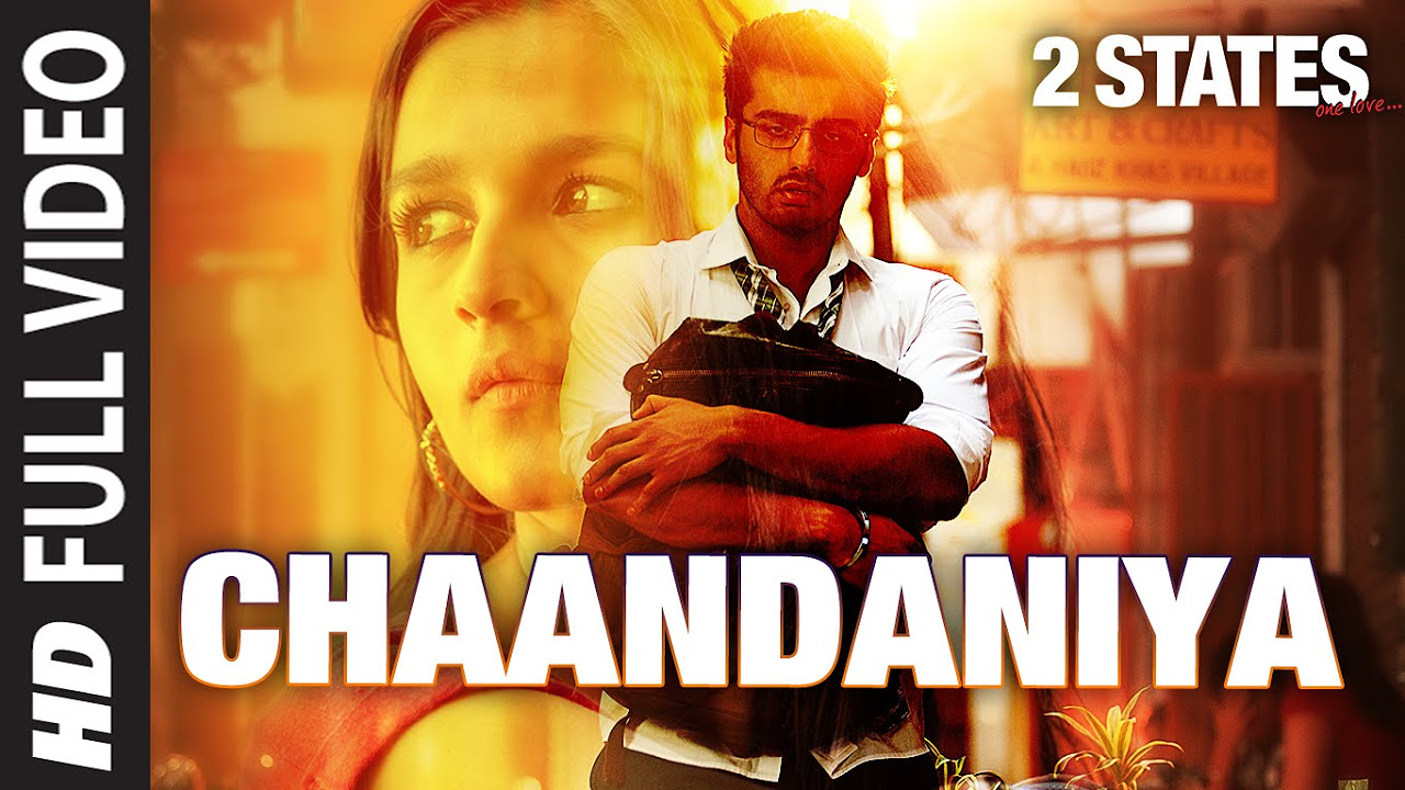 Chaandaniya FULL Video Song | 2 States | Arjun Kapoor | Alia Bhatt