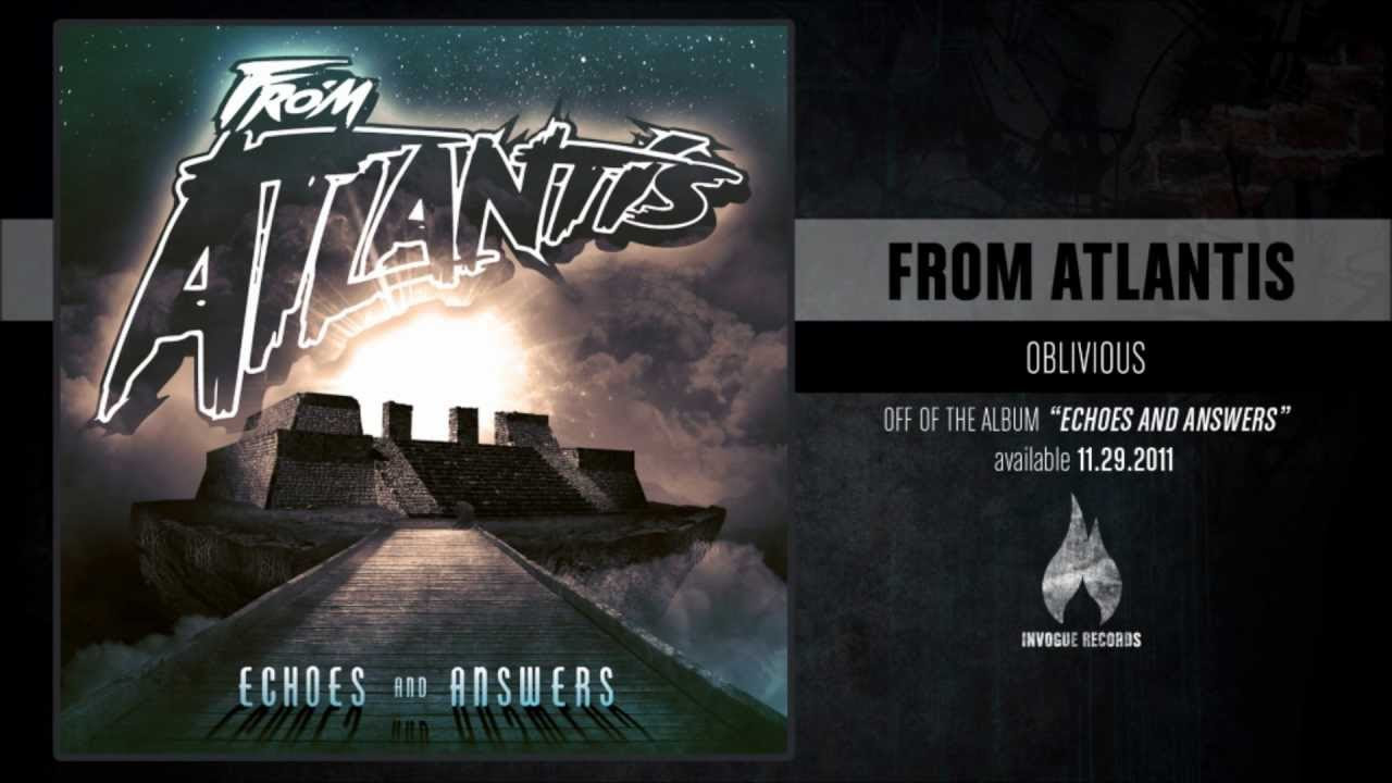 From Atlantis - Oblivious