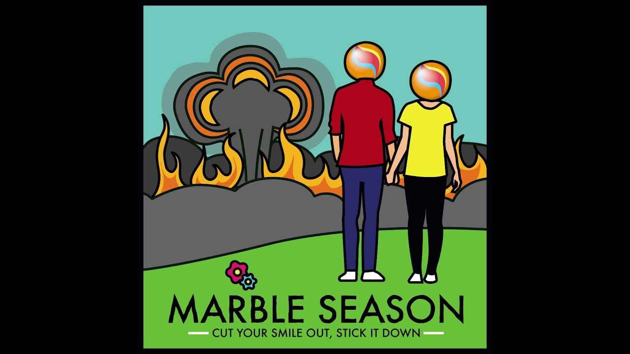 Marble Season - Cut Your Smile Out, Stick It Down