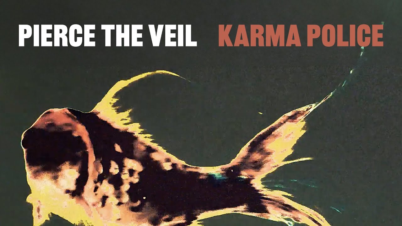 Pierce The Veil - Karma Police