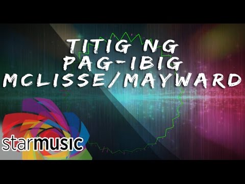 Titig ng PagIbig - McLisse and MayWard (Lyrics)