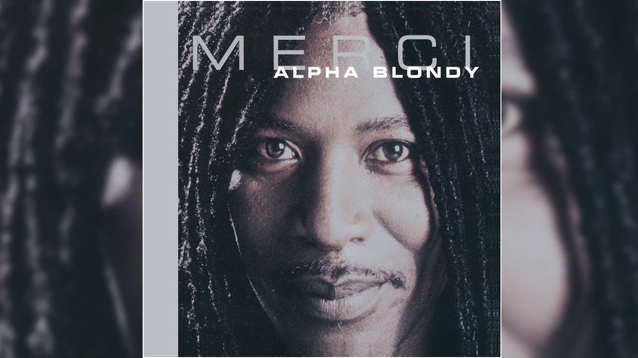 📀 Alpha Blondy - Merci (Full Album)