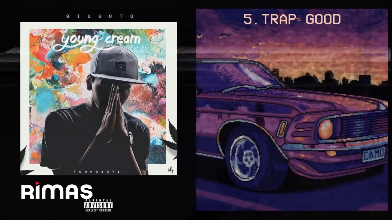 Big Soto - Trap Good ft Lecon #YOUNGCREAM
