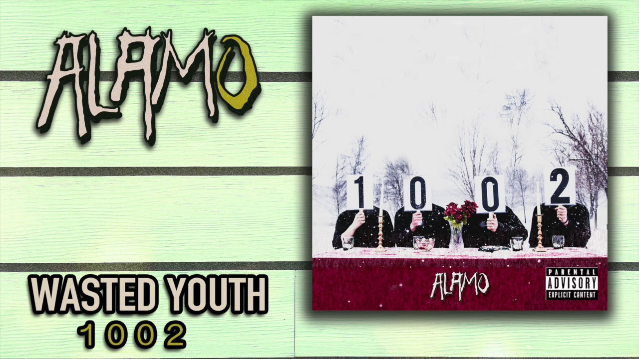 ALAMO - WASTED YOUTH