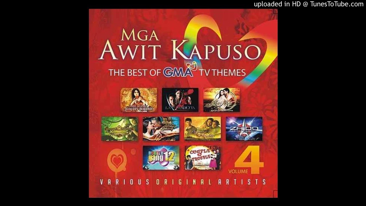 Kapuso Anumang Kulay ng Buhay - Various Artist (Mga Awiting Kapuso Vol.4)