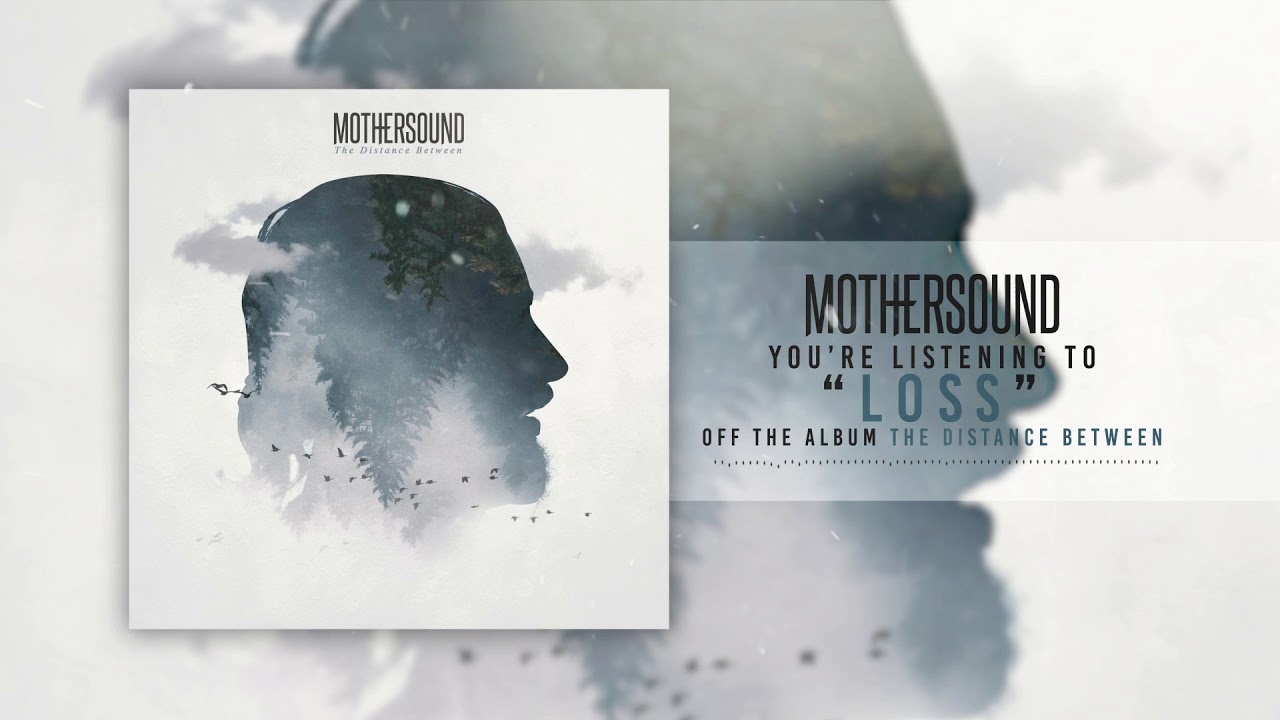 Mothersound - Loss