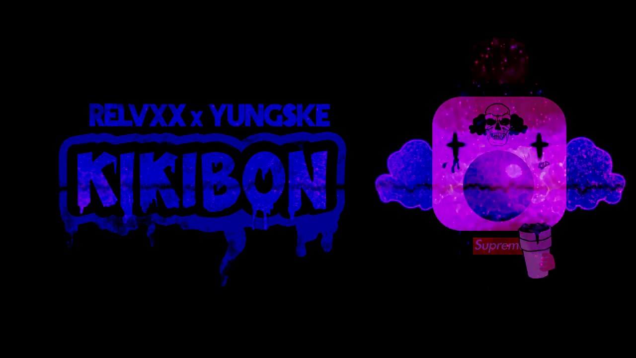RELVXX x Yung$ke - Kikibon (Prod. by Retnik Beats)