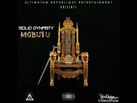 Solid Dynasty - Mobutu (Audio Officiel)