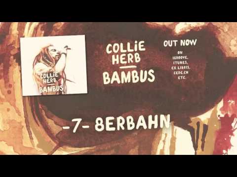 Collie Herb - 8erbahn (Audio)