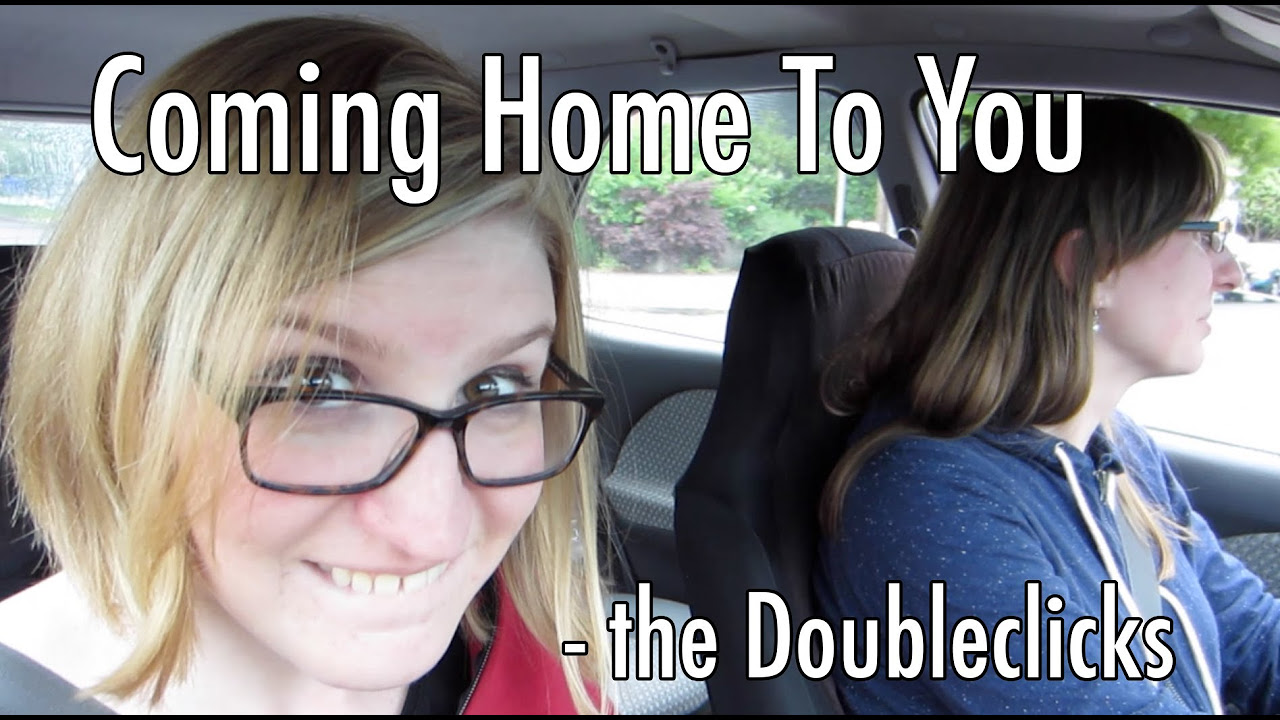 Coming Home To You - The Doubleclicks