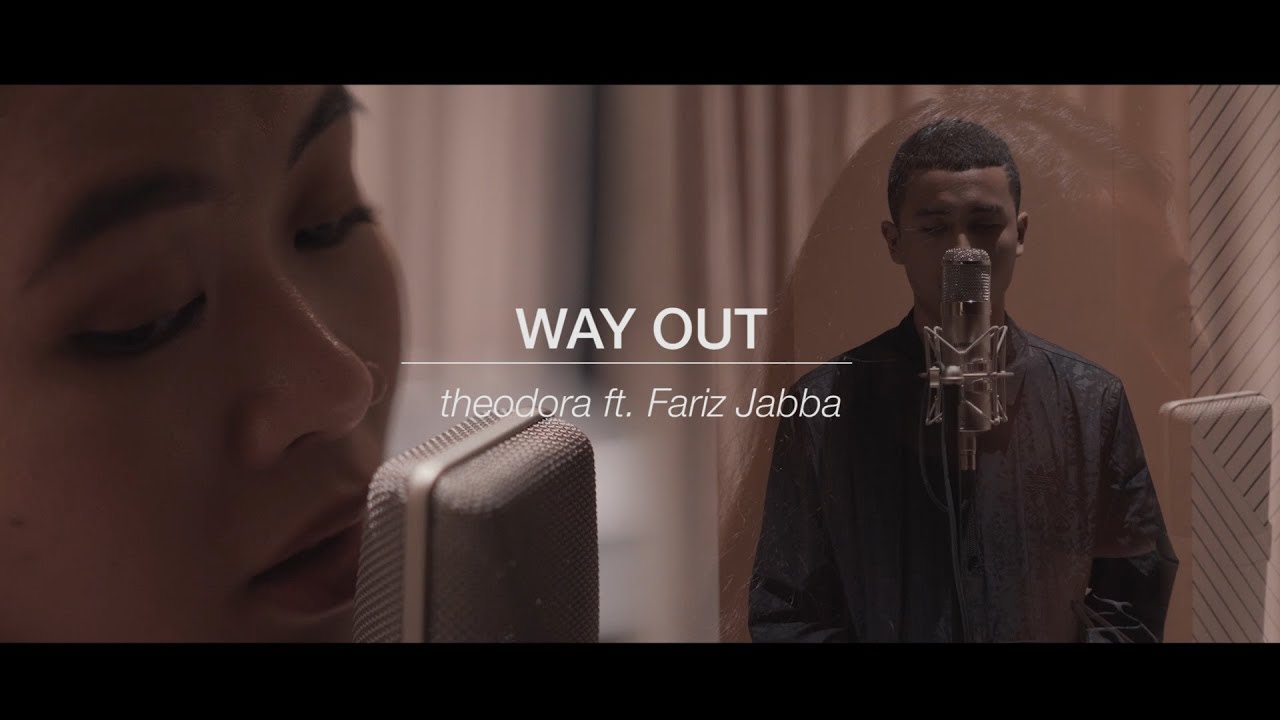 Way Out (remix) - theodora ft. Fariz Jabba