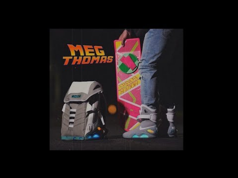 Meg Thomas - Hoverboard