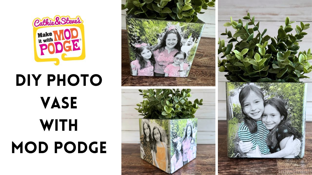 DIY Photo Vases with Mod Podge