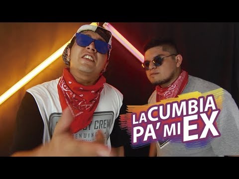 ¡LA CUMBIA PA' MI EX! - Ezra feat. Bukano.