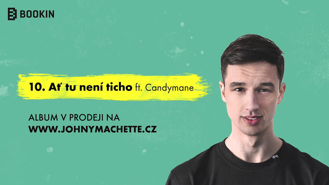 Johny Machette ft. Candymane - Ať tu není ticho (prod. Jeso)