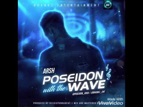 Arsh - Pwtw (Poseidon with the wave)