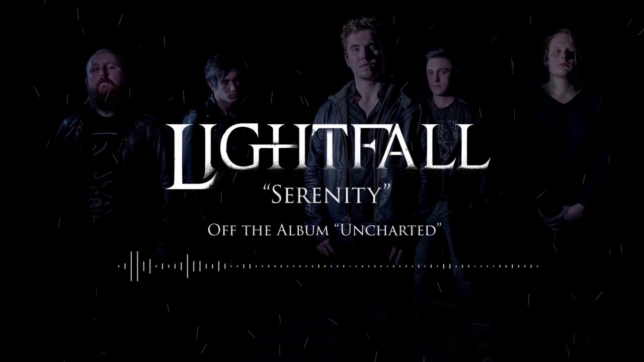 Lightfall - Serenity