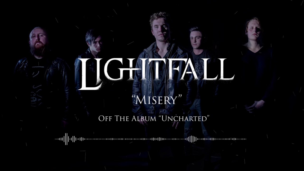 Lightfall - Misery