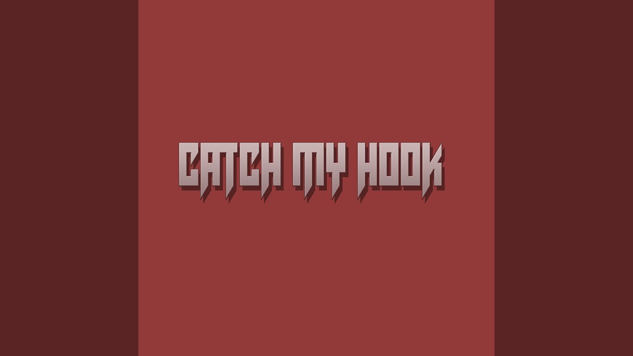 Catch My Hook