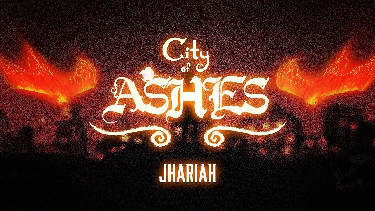 Jhariah - City Of Ashes [OFFICIAL LYRIC VIDEO]
