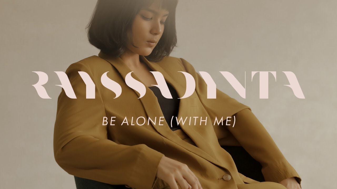 Rayssa Dynta - Be Alone (With Me) (Lyrics Video)