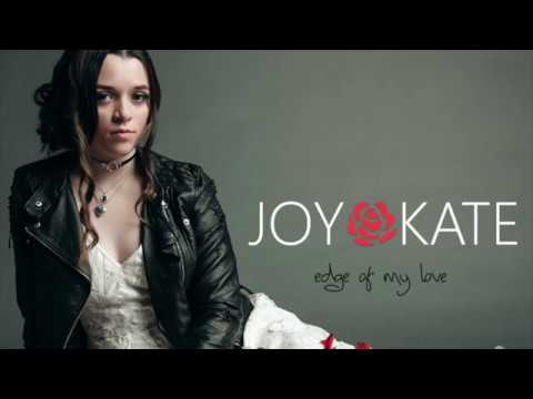 JOY KATE - Edge of My Love (Original)