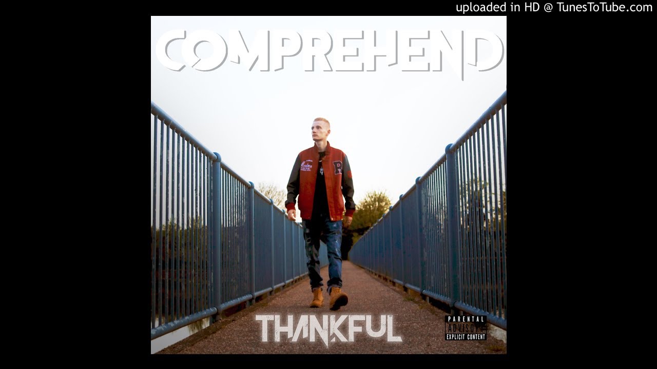 CompreHend - Thankful (BBC Introducing Rip) - 14th July 2018