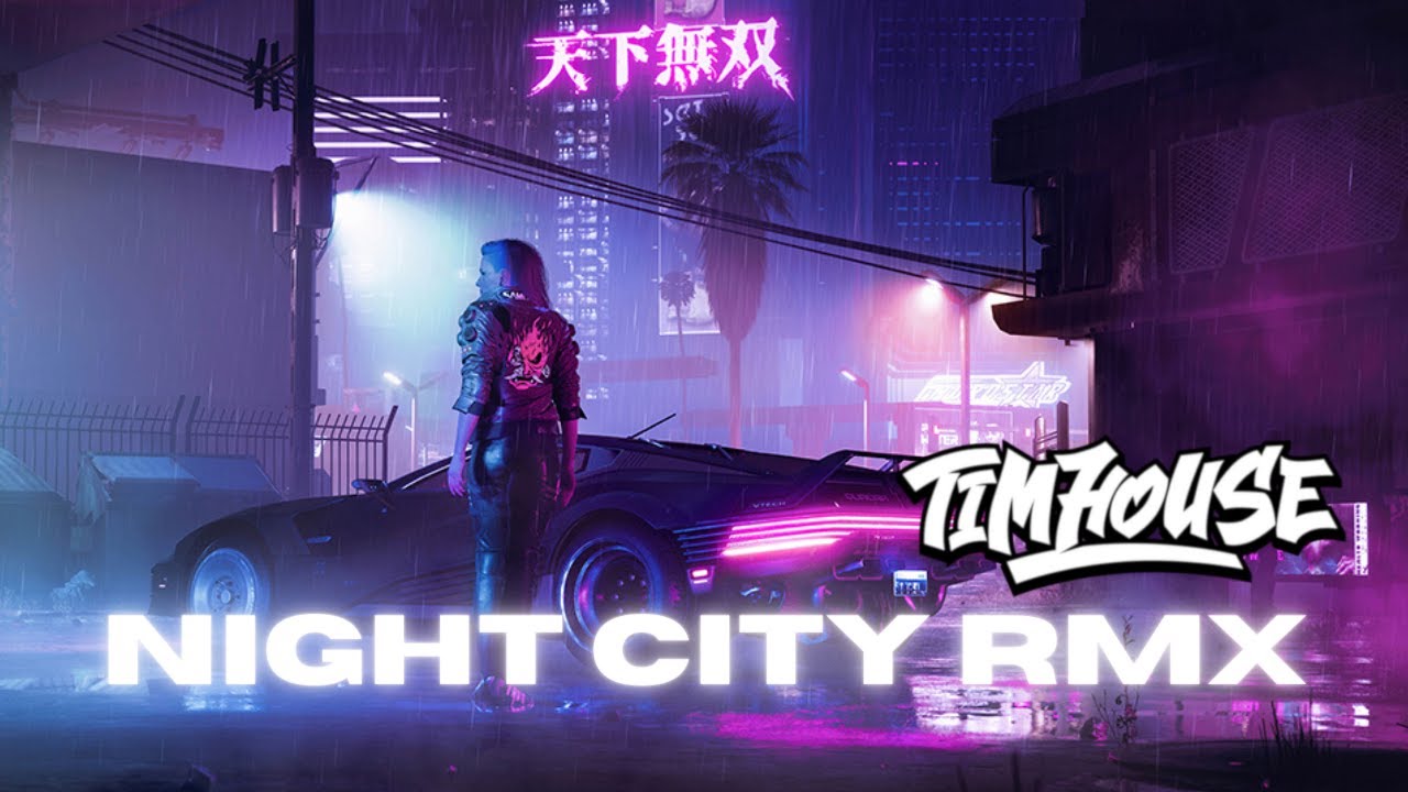 NIGHT CITY RMX (Official Audio) by JEAW x TIM HOUSE | Gamer Musik