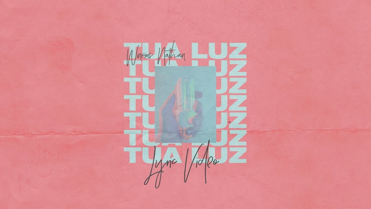 Tua Luz (Lyric Video) - Winicius Nathan