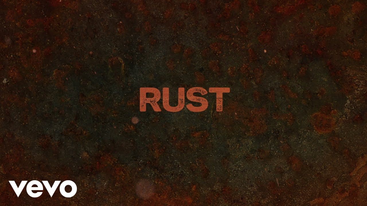 Corey Kent - Rust (Official Lyric Video)