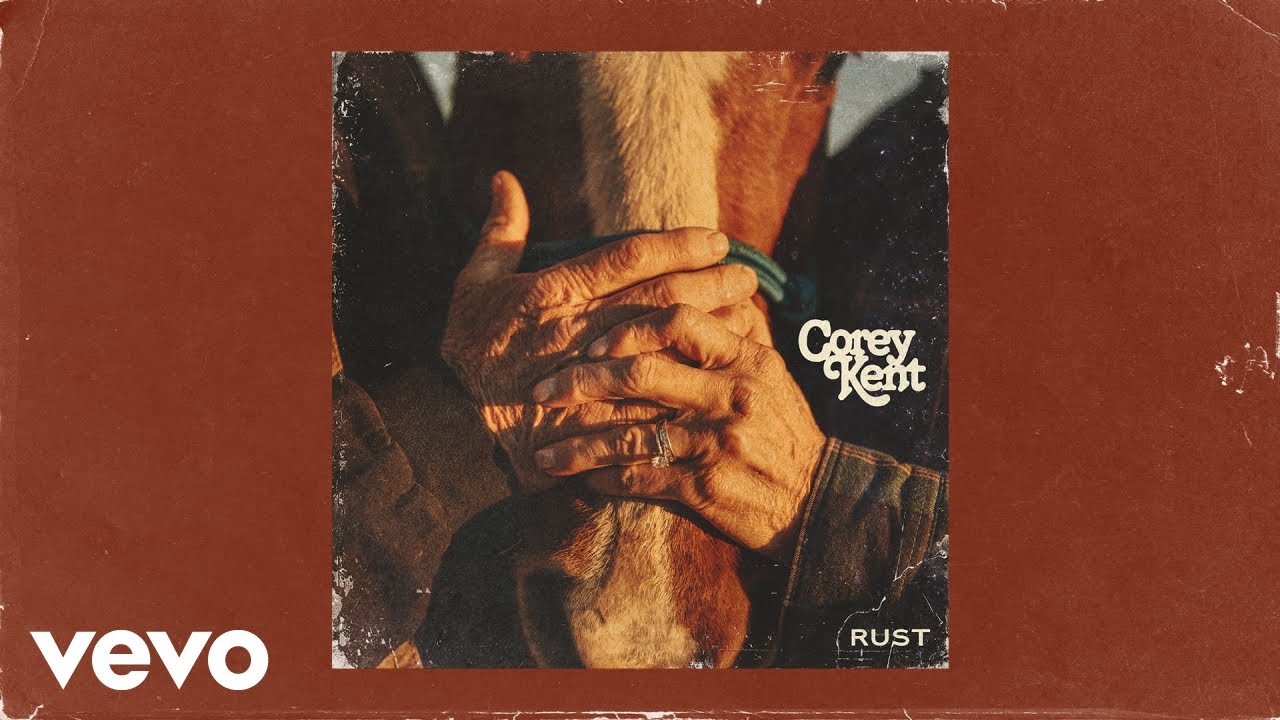 Corey Kent - Rust (Official Audio)