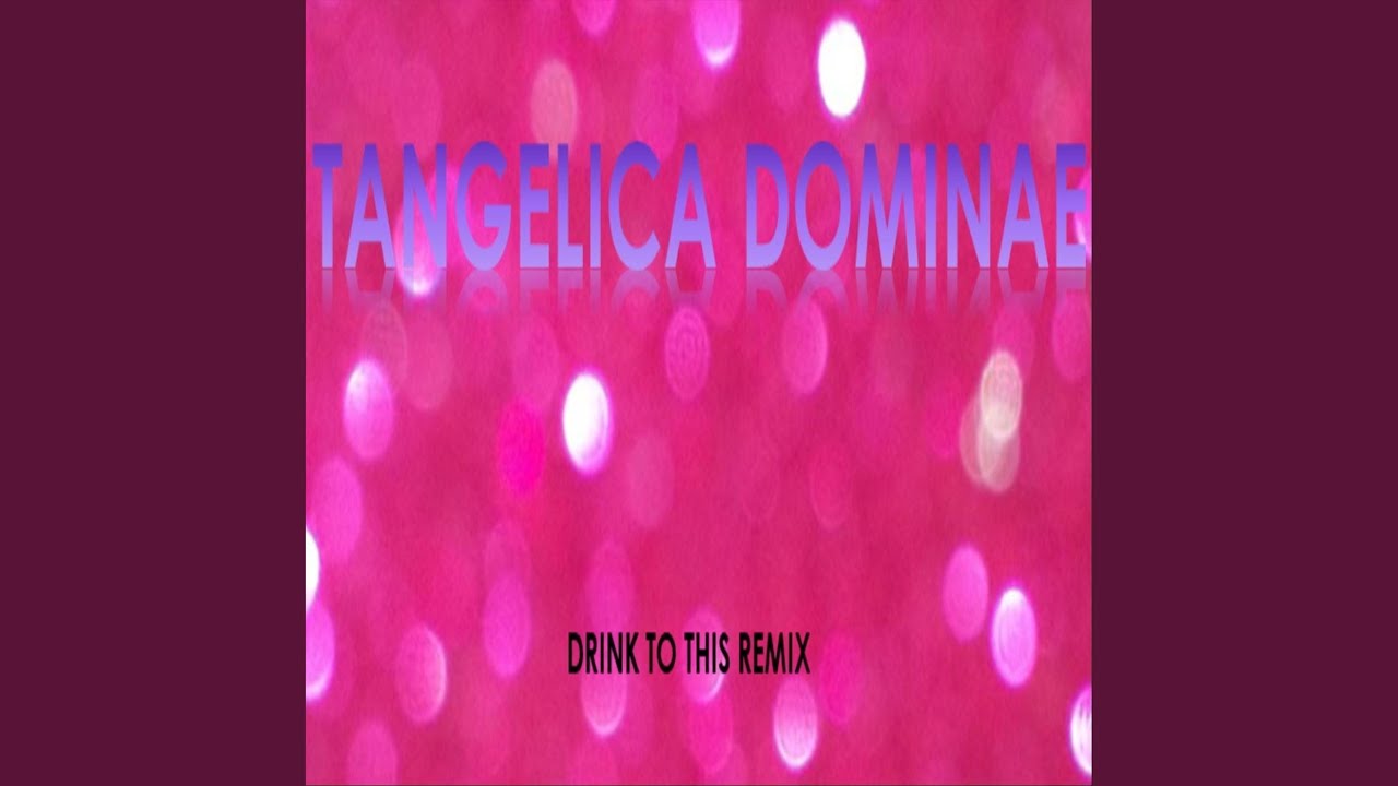Drink to This (Remix)