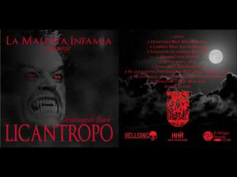 06.- Licántropo (Skit) - La Maldita Infamia