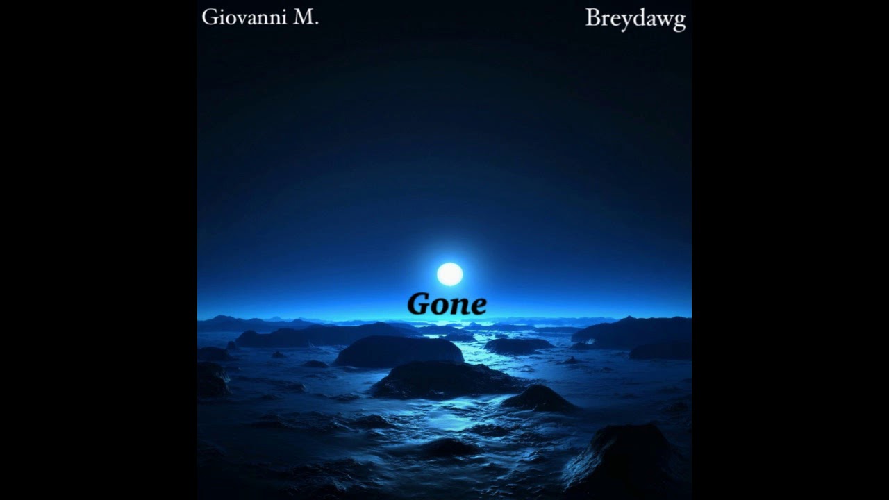 Giovanni Medina - Gone (feat. Breydawg) (Audio)