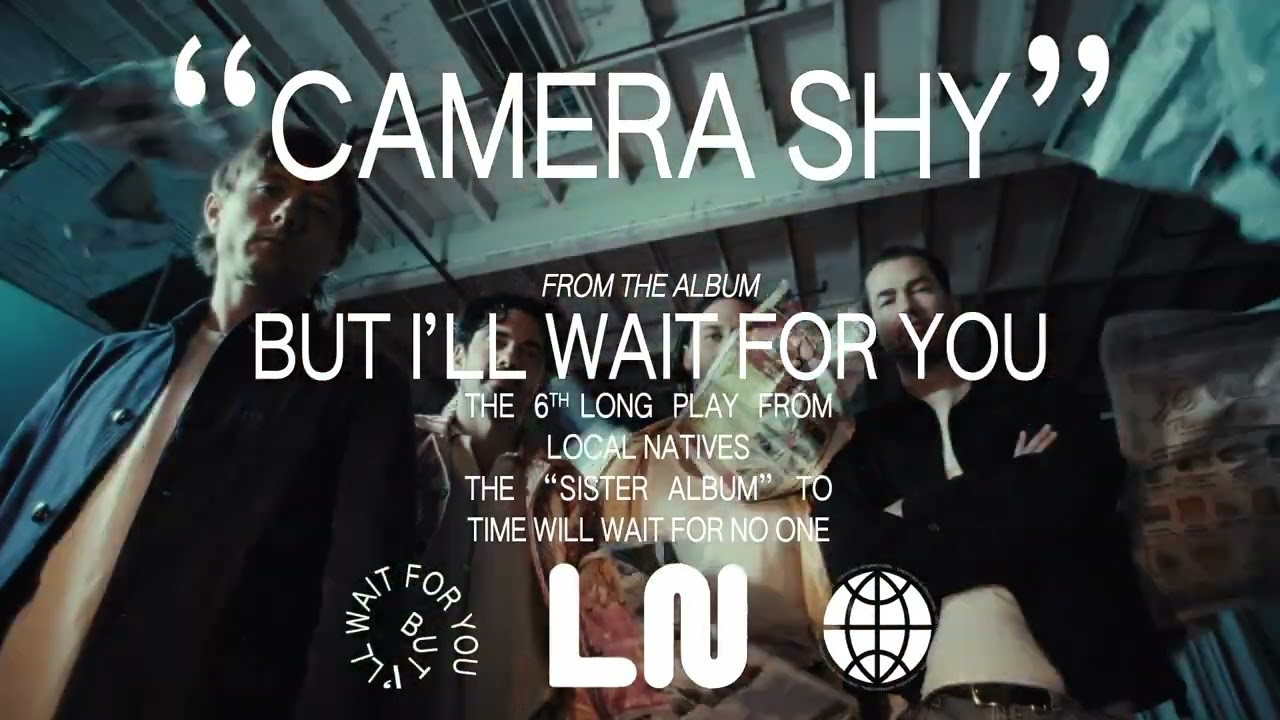 Local Natives - Camera Shy (Official Audio)
