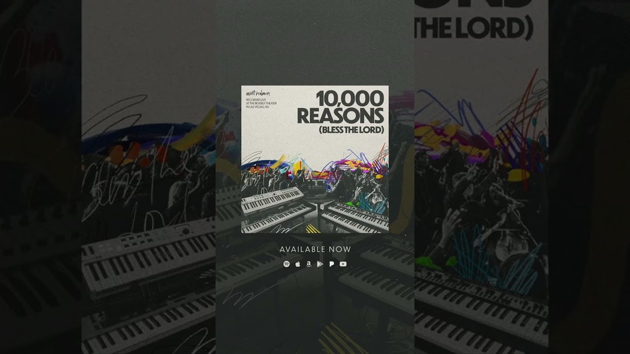 Matt Redman - 10,000 Reasons (Bless The Lord) OUT NOW