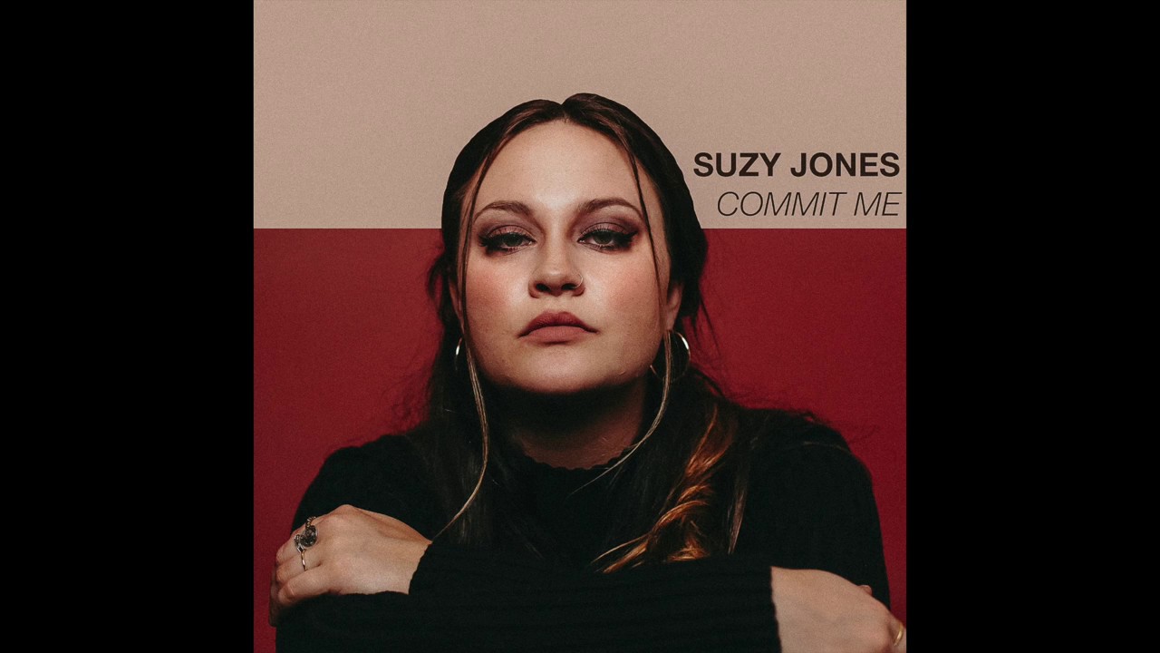Commit Me- Suzy Jones [Audio]