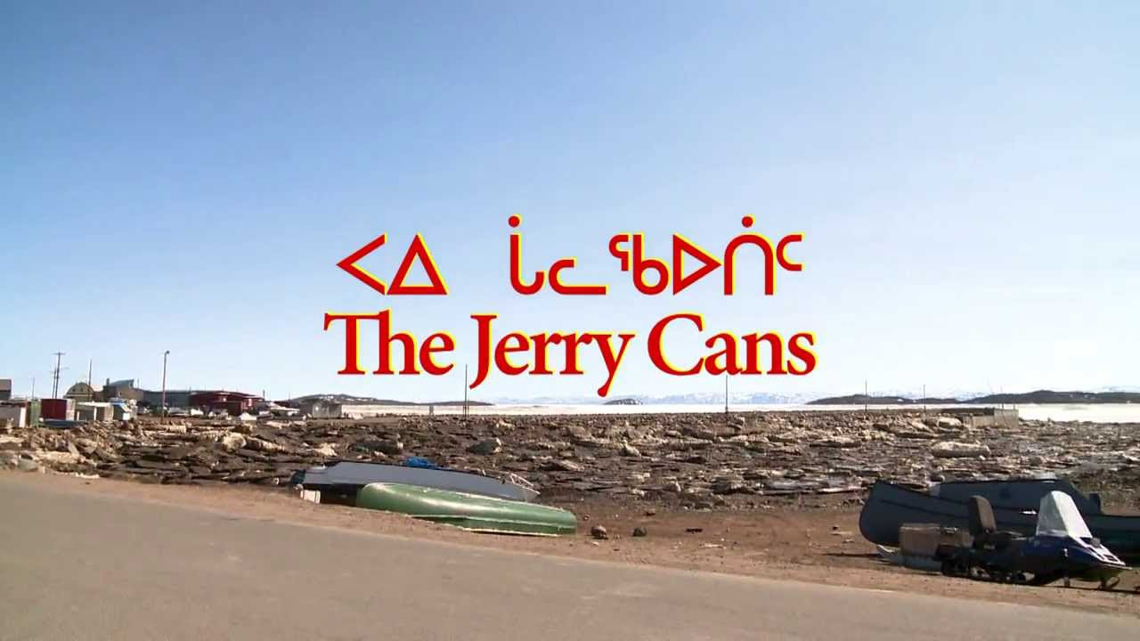 The Jerry Cans - Mamaqtuq