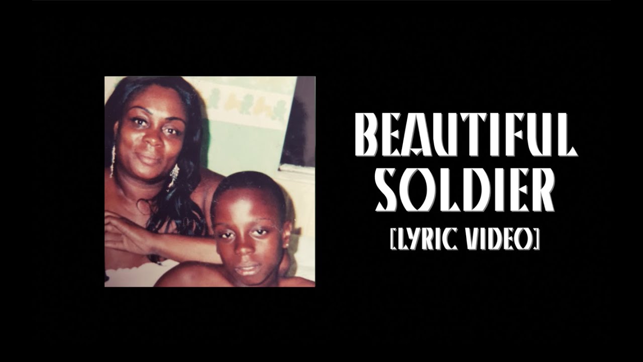 Beautiful Soldier (Lyric Video)