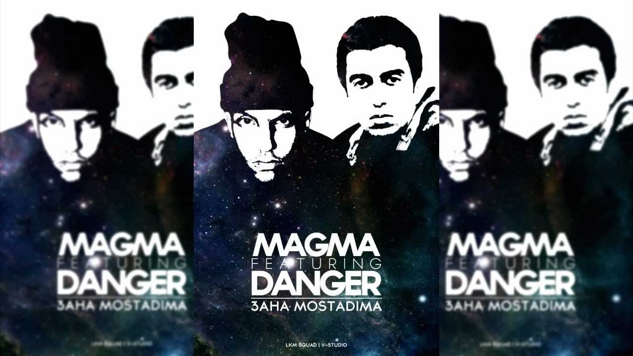 Magma feat. Danger - 3aha Moustadima (عاهة مستديمة)