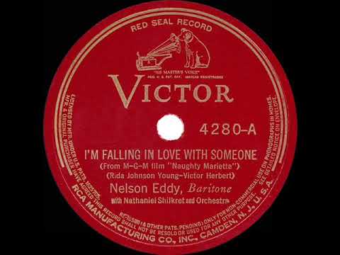 1935 HITS ARCHIVE: I’m Falling In Love With Someone - Nelson Eddy