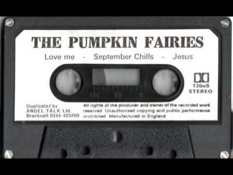 The Pumpkin Fairies - September Chills